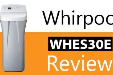 Whirlpool Water Softener Whes30 in 2020