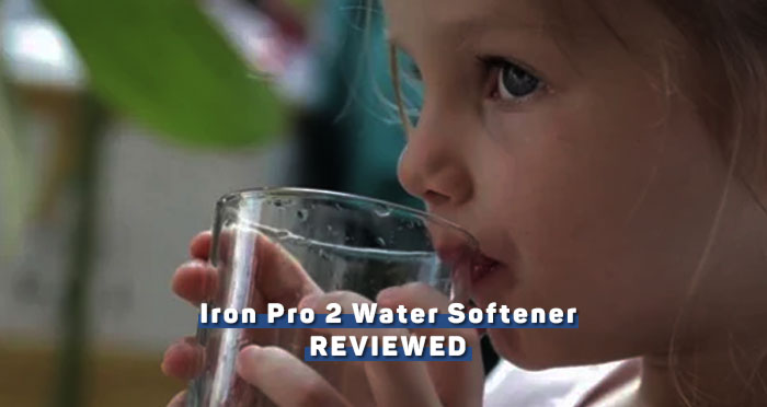 Iron Pro 2 Water Softener Reviews [2020]