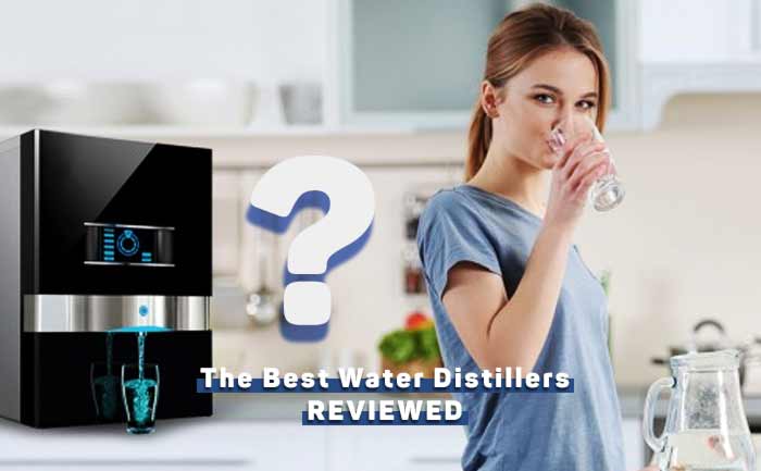 best-water-distillers