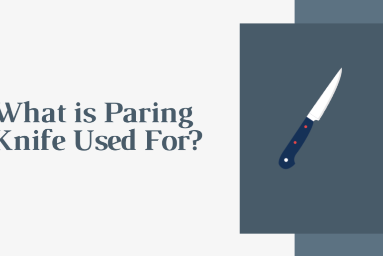 What is Paring Knife Used For?