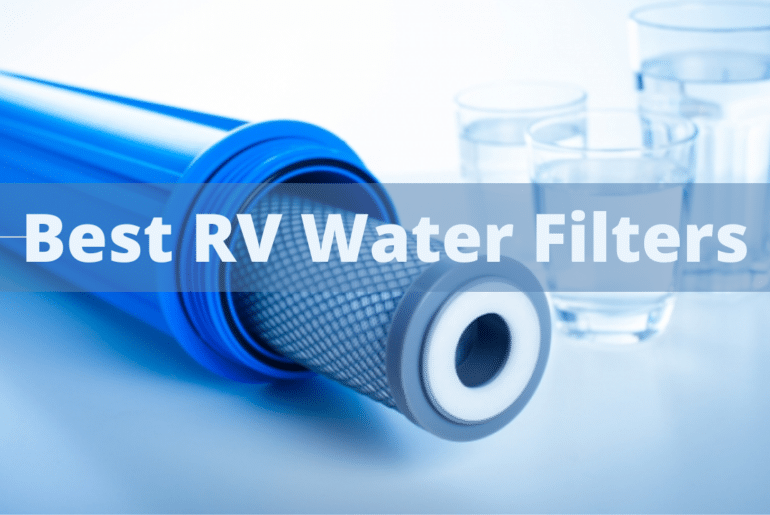 Best RV Water Filters