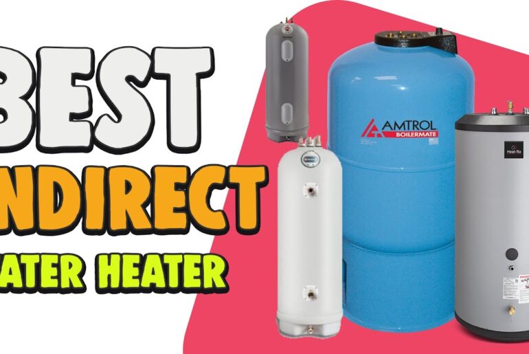 Best Indirect Water Heater