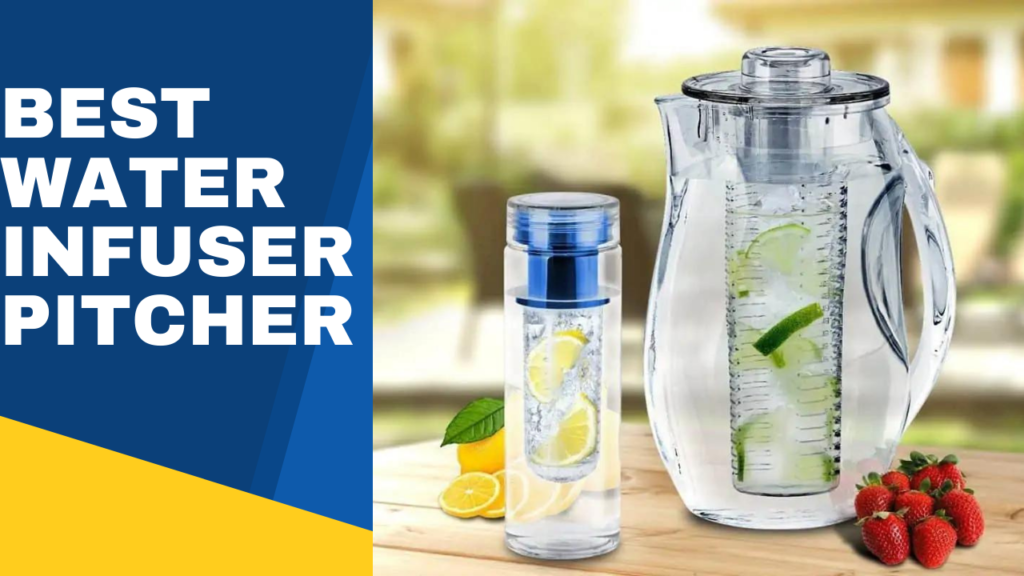 Best Water Infuser Pitcher