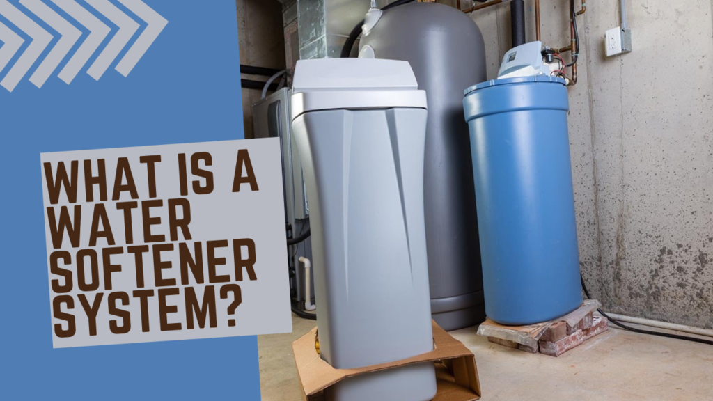 What is a water softener system?