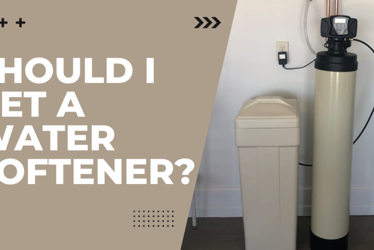 Should I get a water softener?