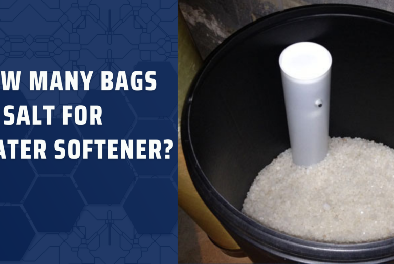 How Many Bags Of Salt For Water Softener?