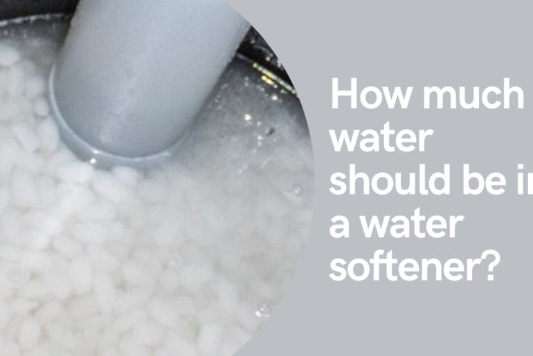 How much water should be in a water softener?