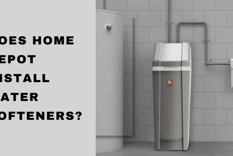 Does Home Depot install water softeners? - Brief Information