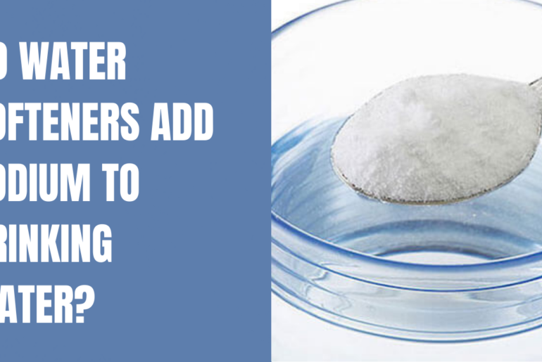 DO WATER SOFTENERS ADD SODIUM TO DRINKING WATER?