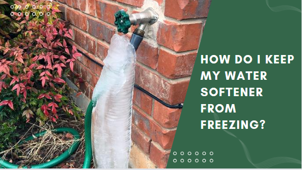 How do I keep my water softener from freezing?